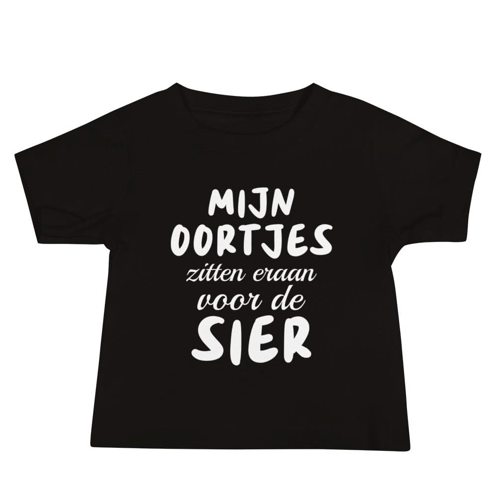 Baby T-shirt (Mijn Oortjes Zitten Eraan Voor De Sier)