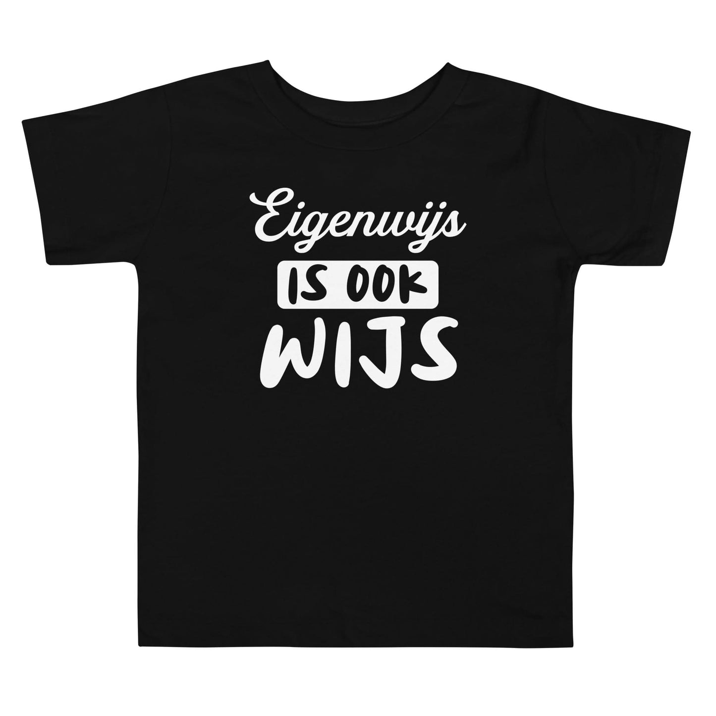 Peuter T-shirts (Eigenwijs Is Ook Wijs)