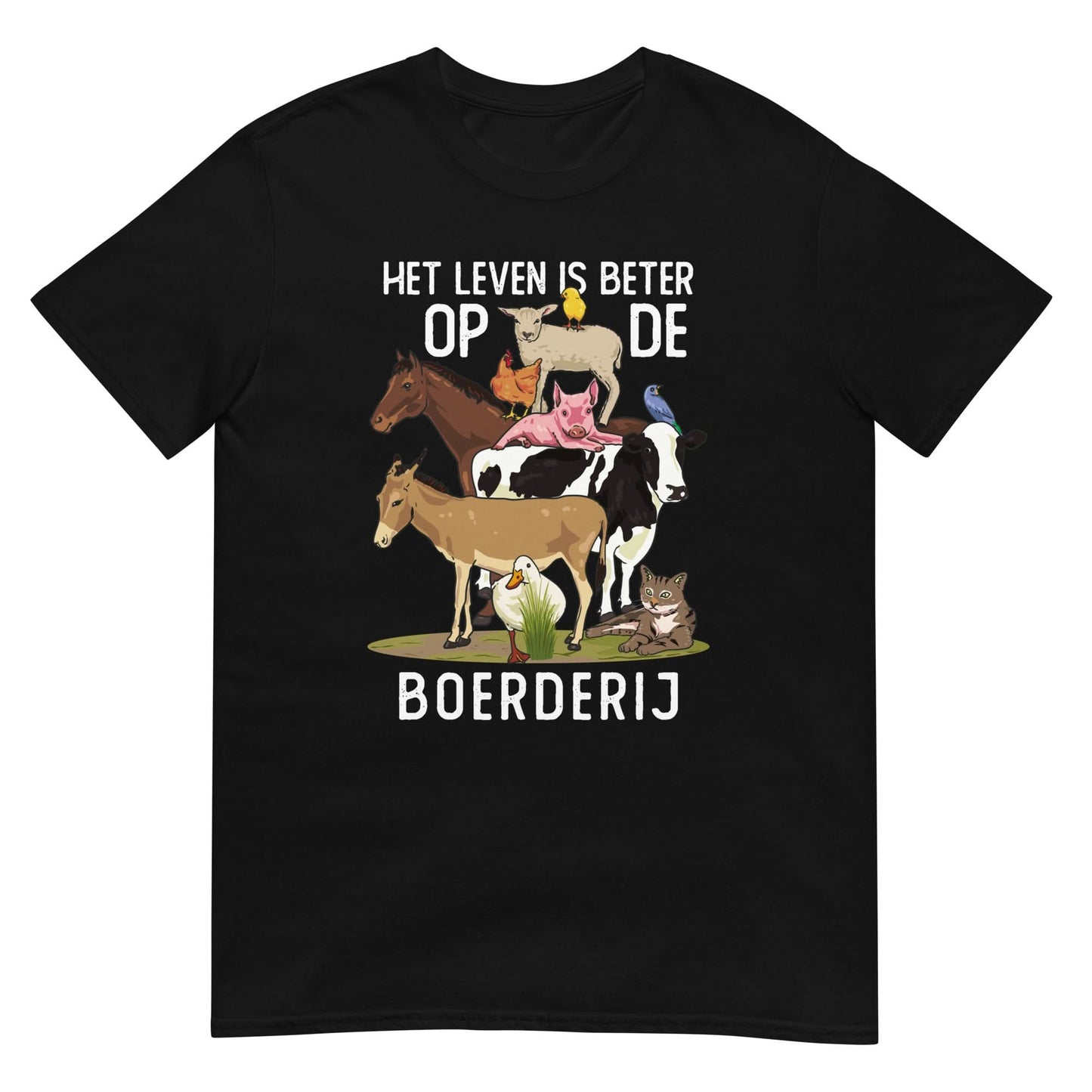 Unisex T-shirt ( leven is beter op de boerderij)
