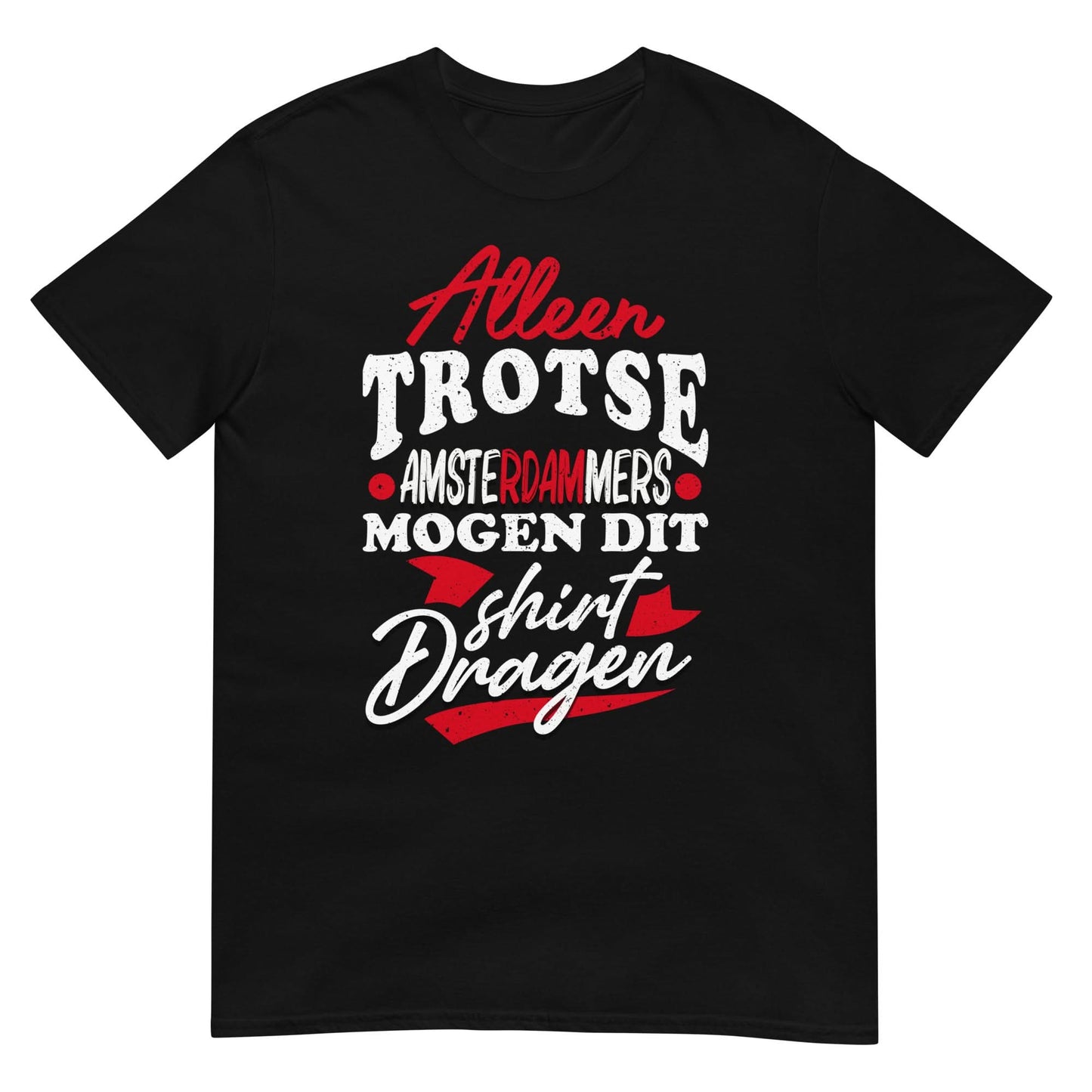 Unisex T-shirt (trotse Amsterdammer)