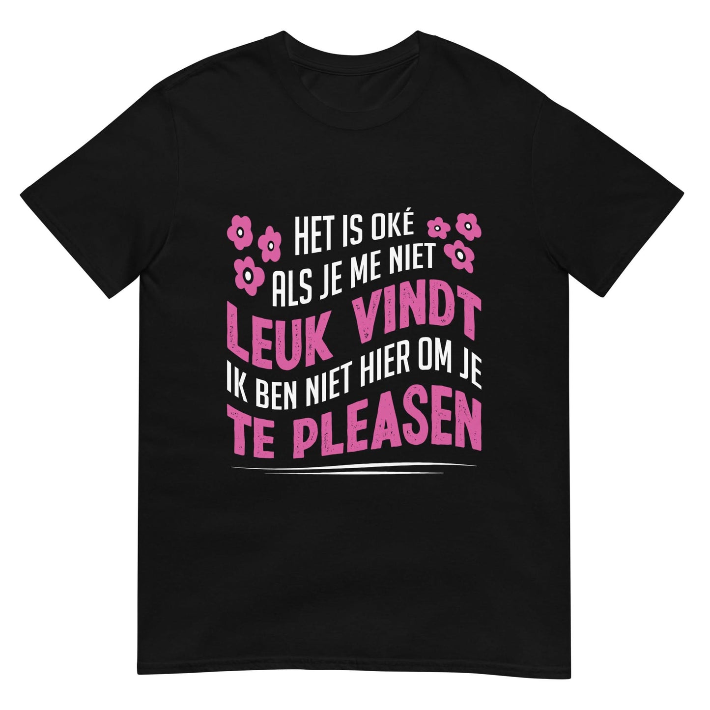 Unisex T-shirt (Het is Oké)