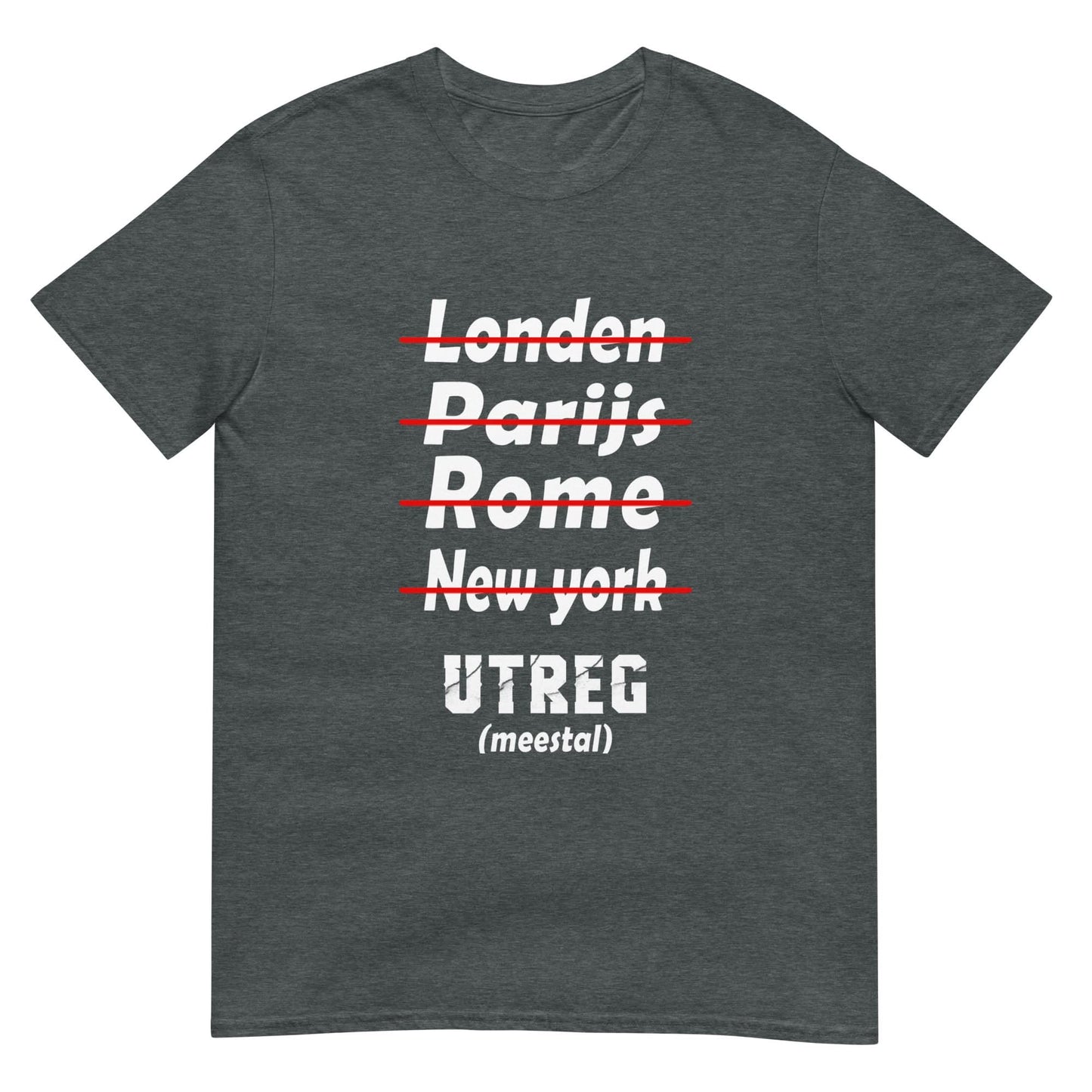 Unisex T-Shirt (Utreg Meestal)