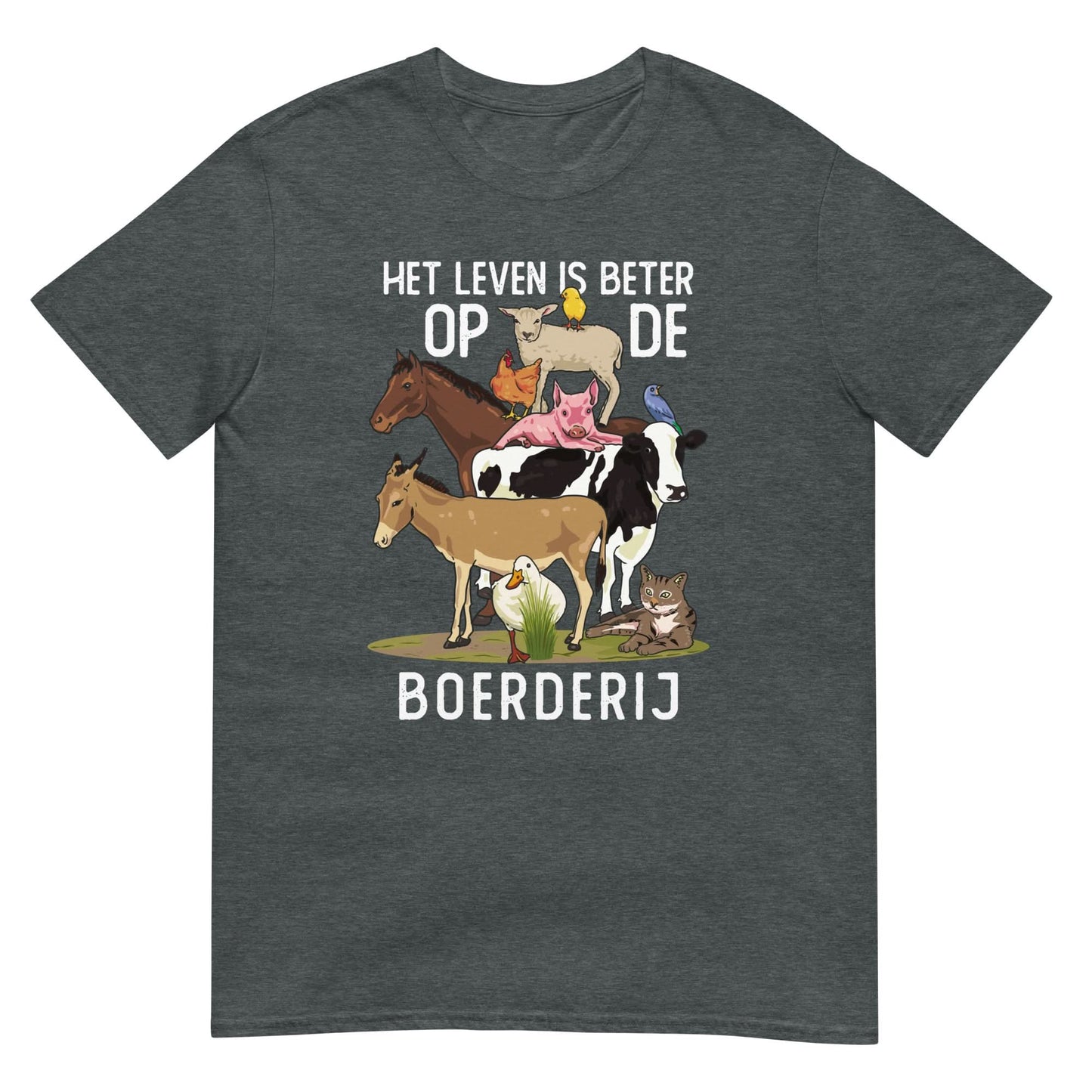 Unisex T-shirt ( leven is beter op de boerderij)