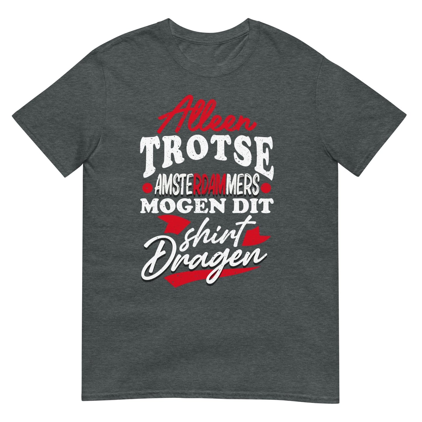 Unisex T-shirt (trotse Amsterdammer)