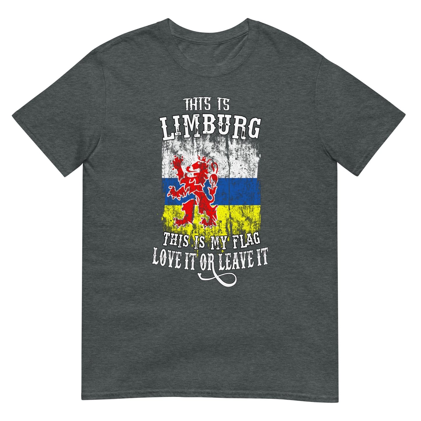 Unisex T-shirt (Limburg Liefde of Vertrek)