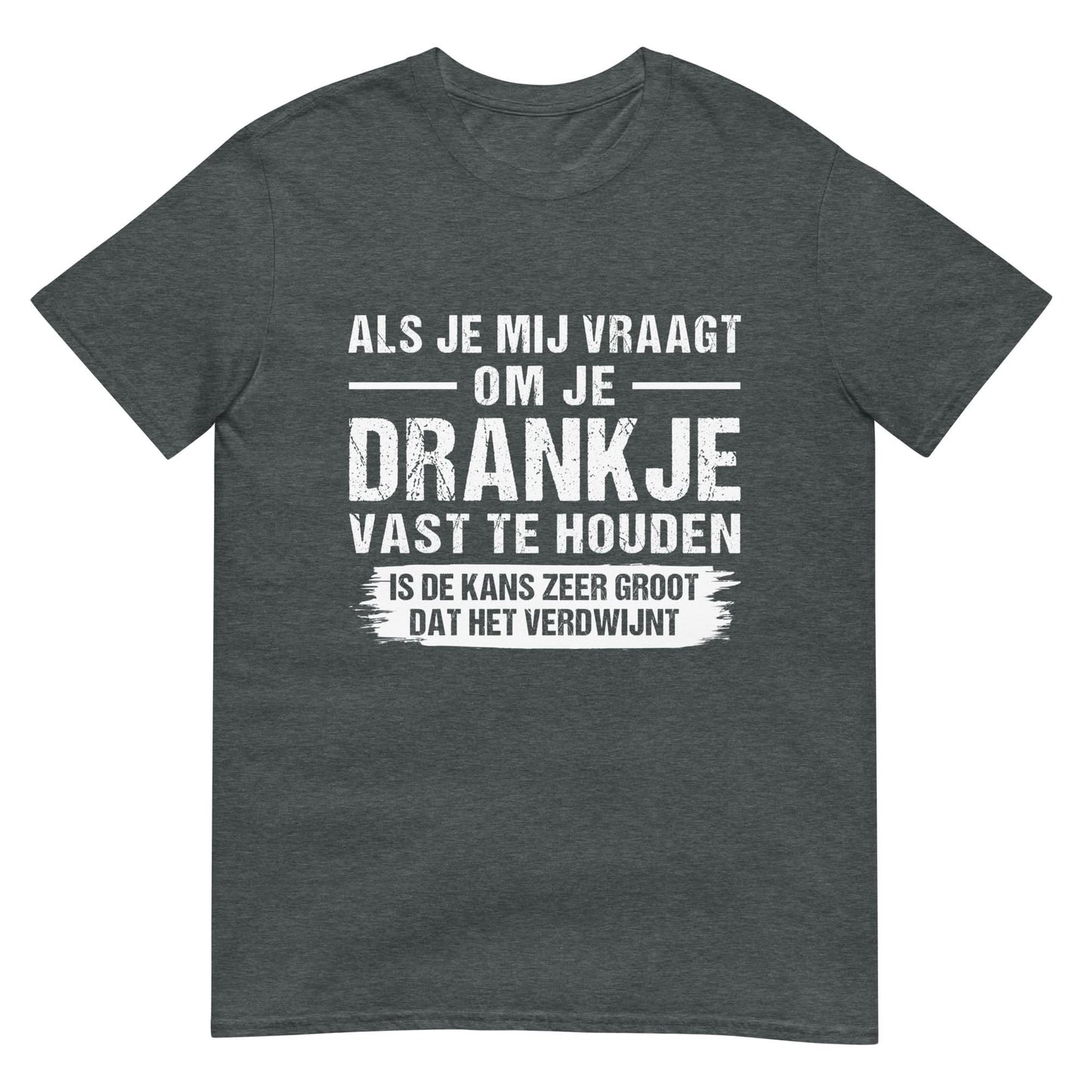 Unisex T-shirt (Als je mij vraagt)