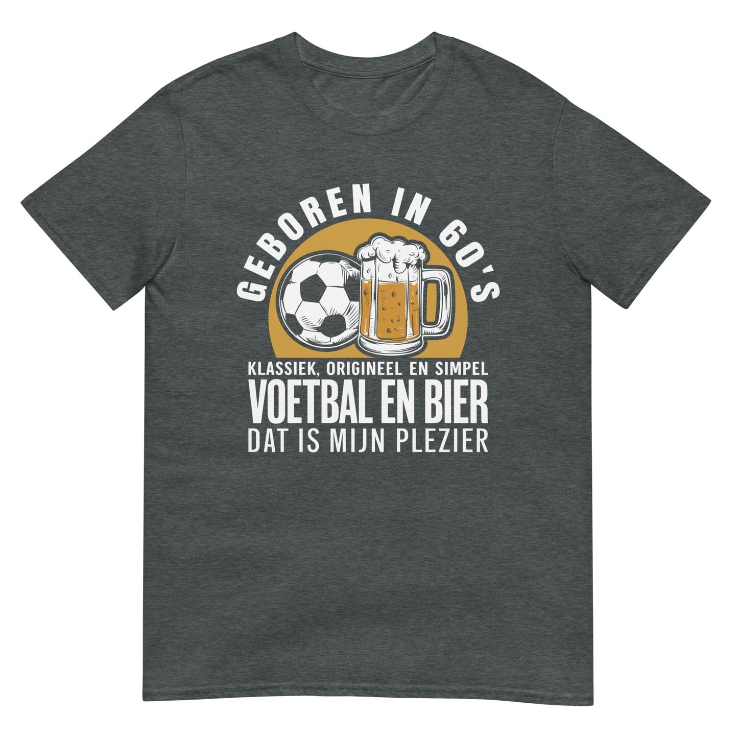 Unisex T-shirt (Geboren in 60's)