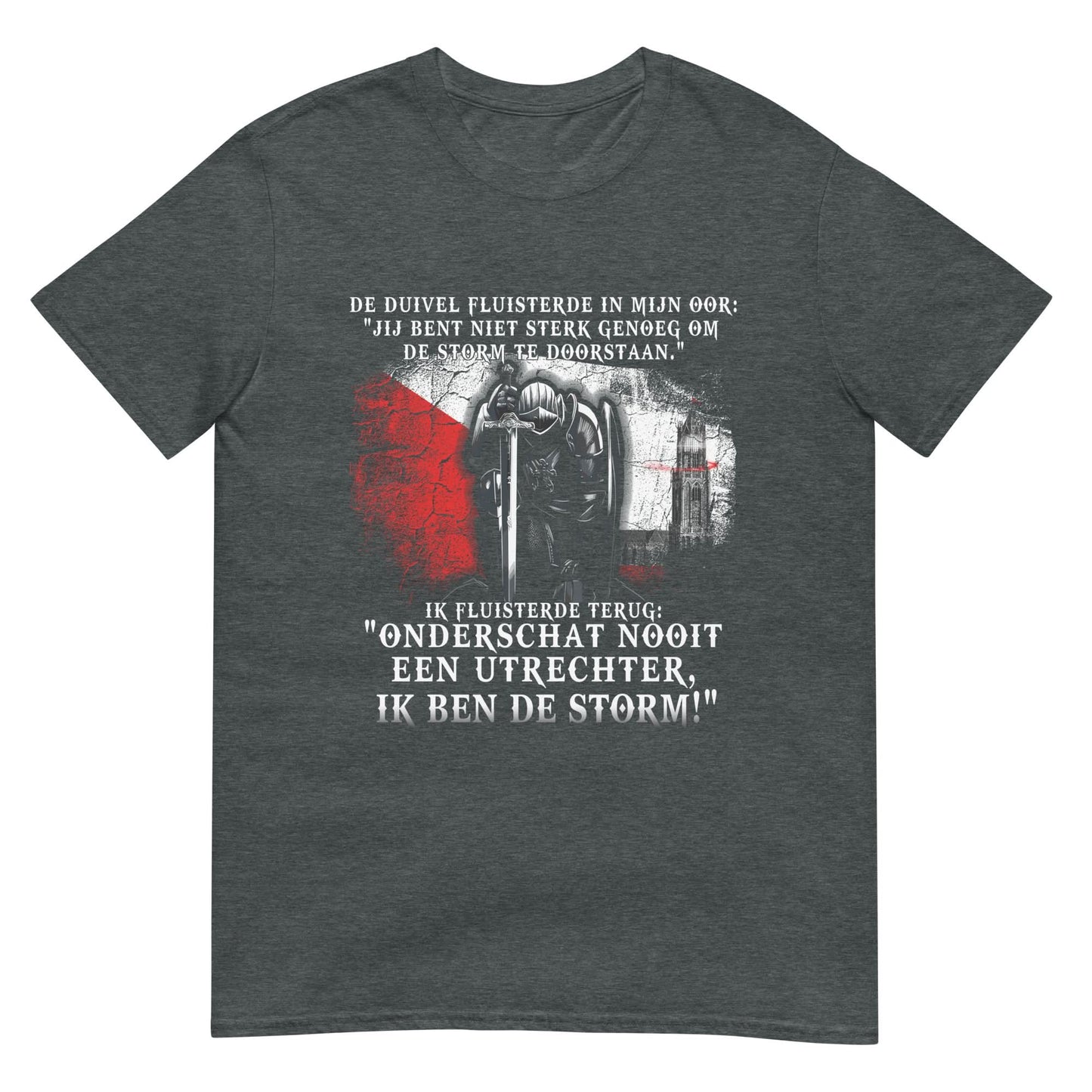 Unisex T-shirt Ik ben de storm!- Utrecht)