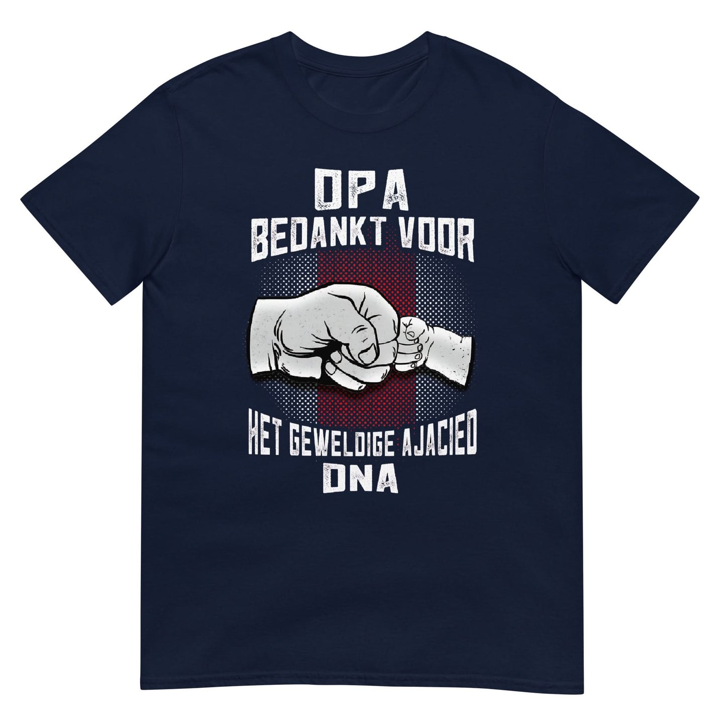 Unisex T-shirt (Opa Bedankt voor het geweldige Ajacied DNA) Amsterdam