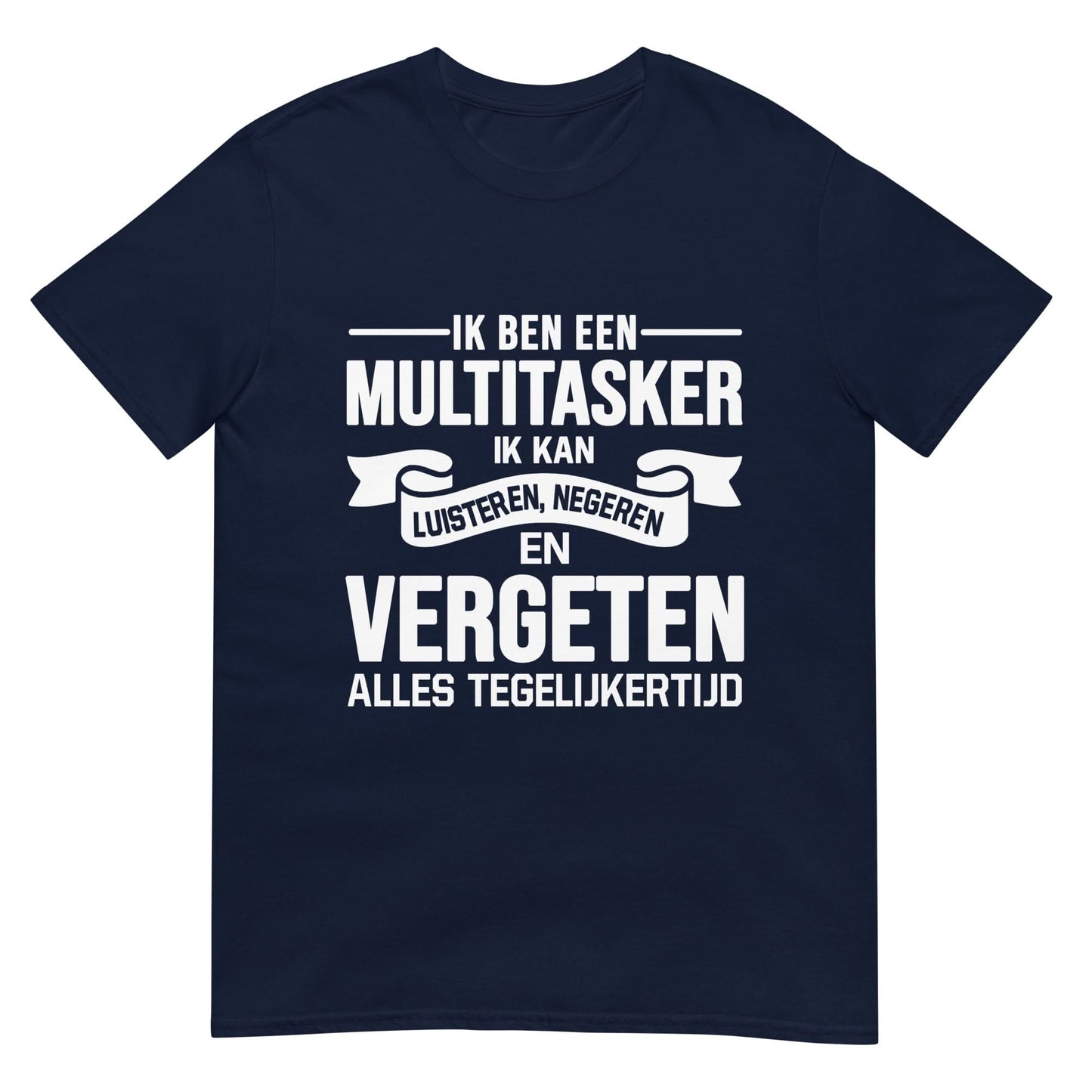 Unisex T-shirt (Multitasker)
