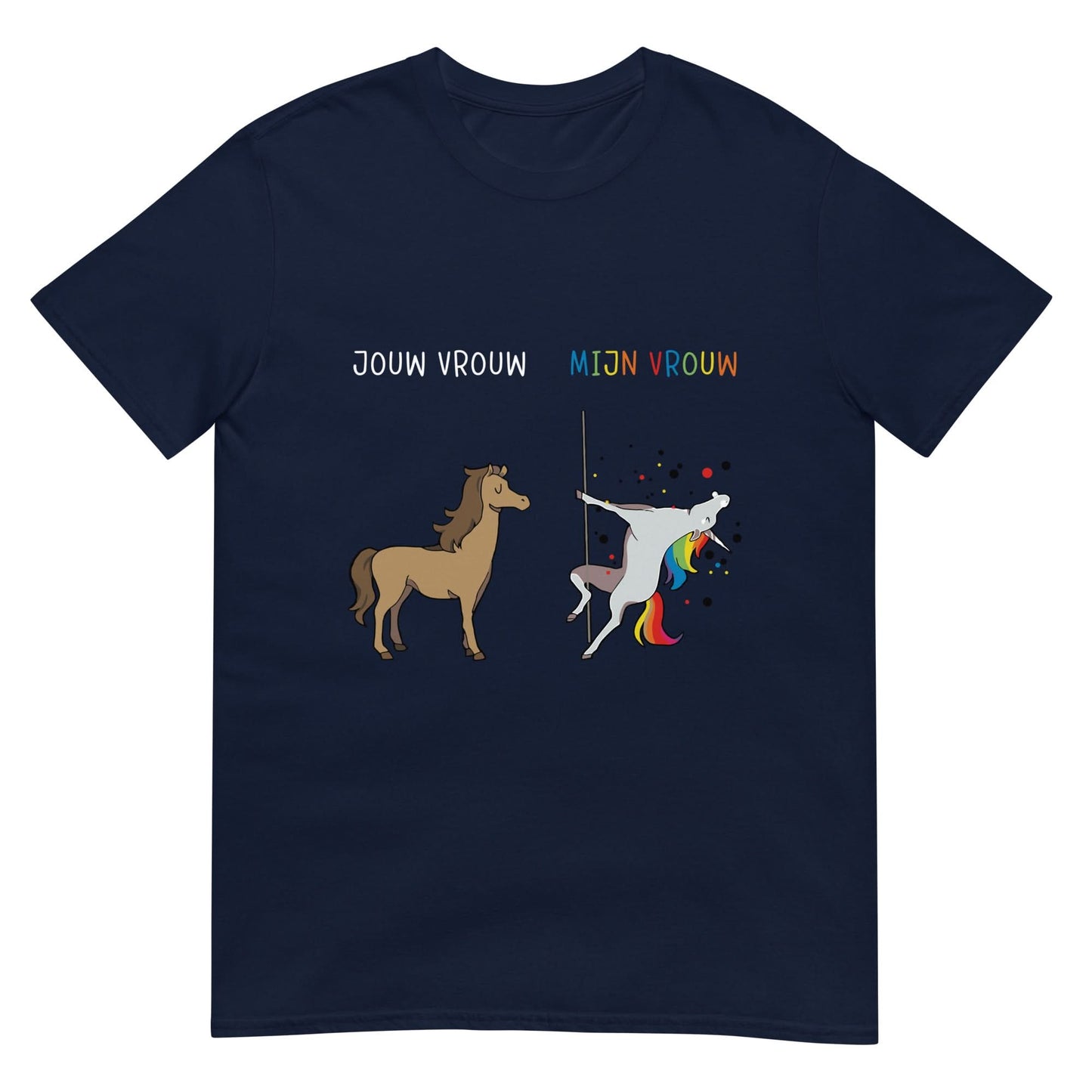 Unisex T-shirt (Jouw vrouw, Mijn vrouw_Unicorn)