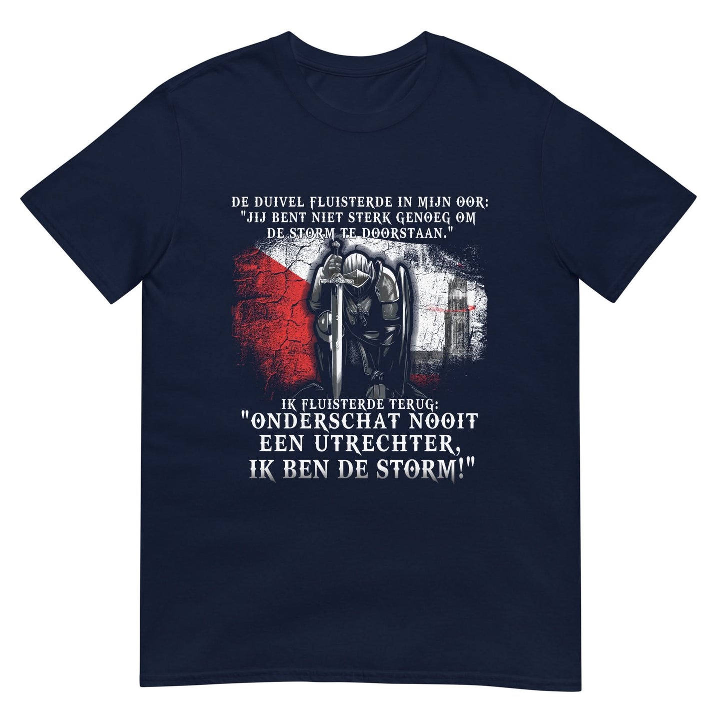 Unisex T-shirt Ik ben de storm!- Utrecht)