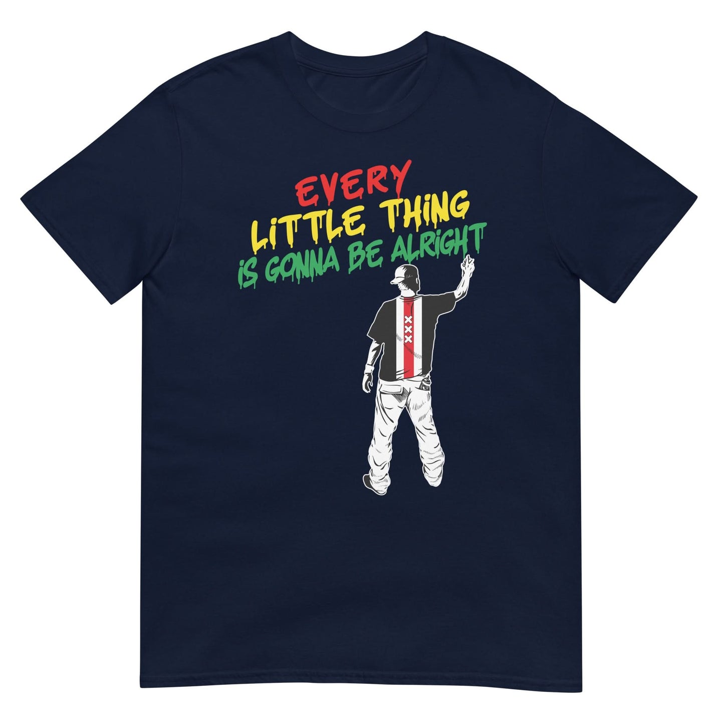 Unisex T-shirt (Every little thing is gonna be alright) Ajacied