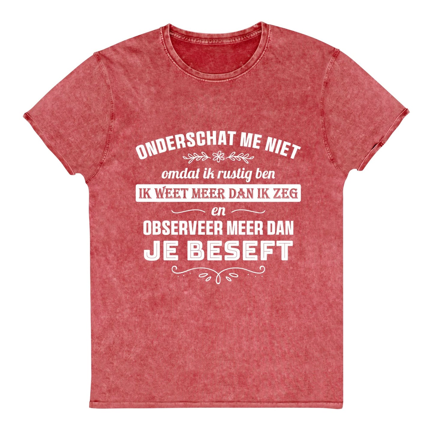 Denim Unisex T-shirt (Onderschat me niet)