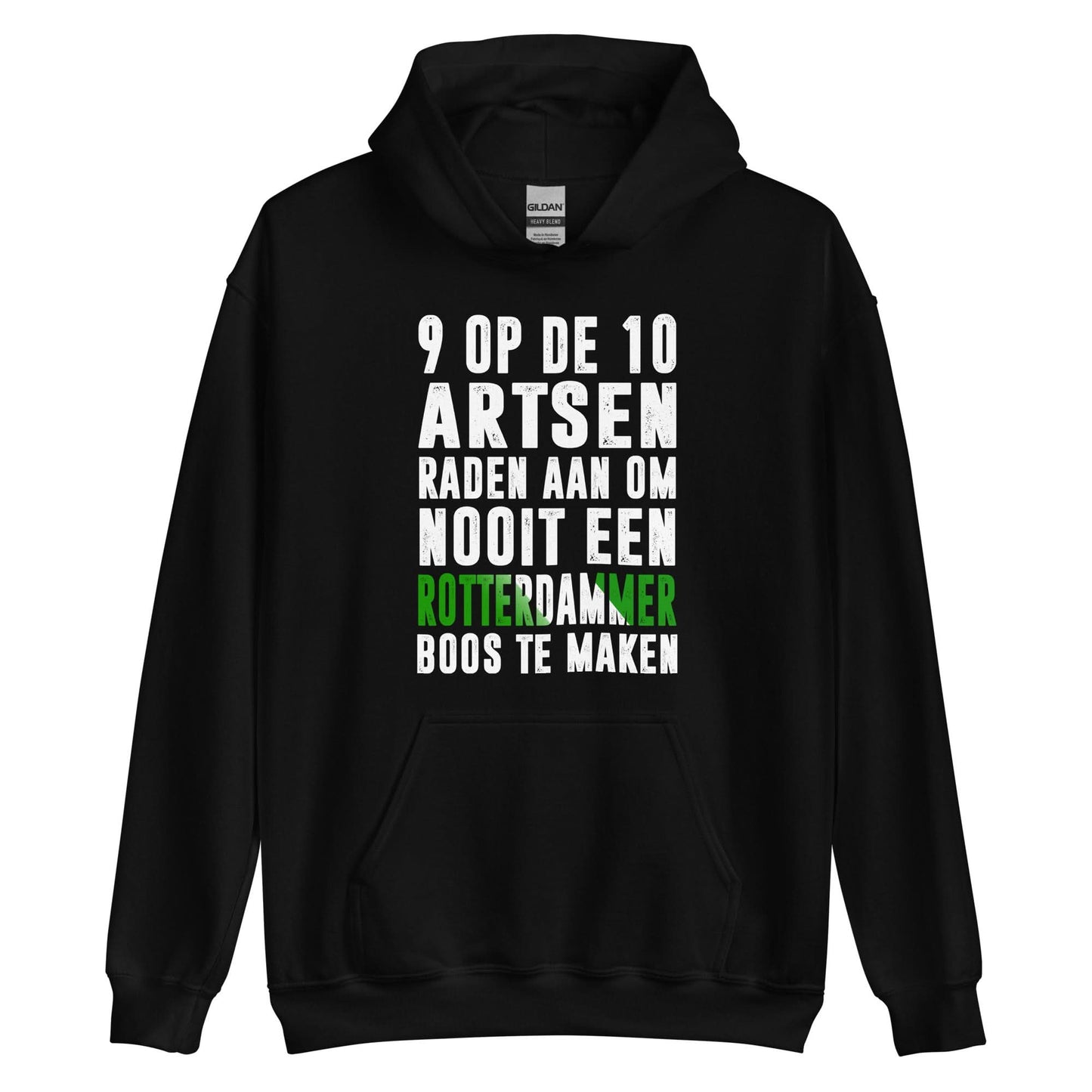 Unisex Hoodie (Maak nooit een rotterdammer boos)