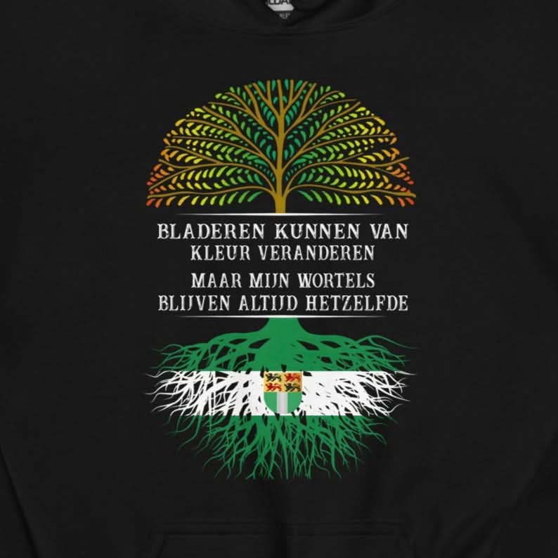 Unisex hoodie (Bladeren kunnen van kleur veranderen maar mijn wortels niet)