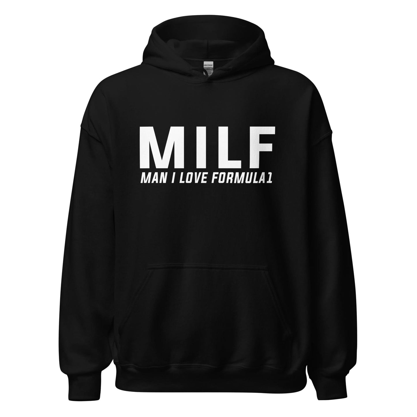 Unisex hoodie (MILF, Man I Love Formule 1)