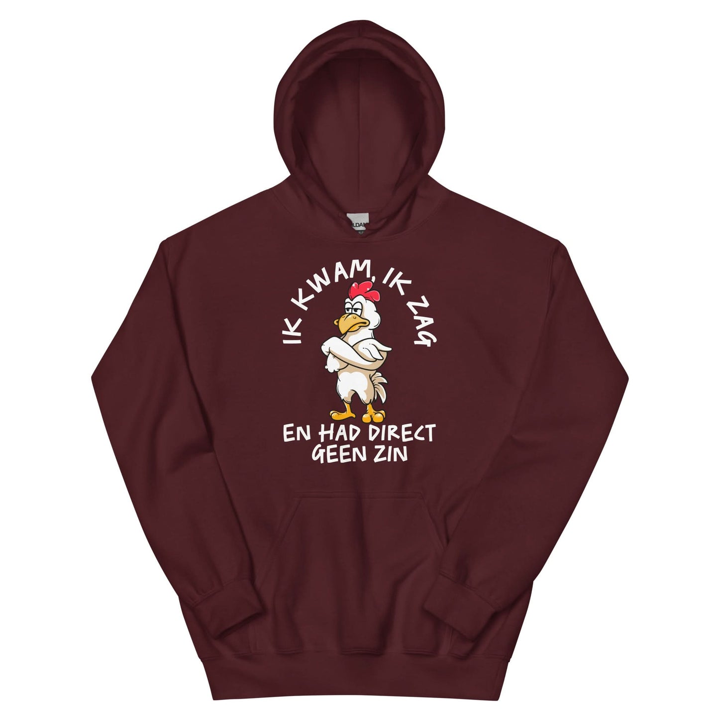 unisex Hoodie ( geen zin - kip)