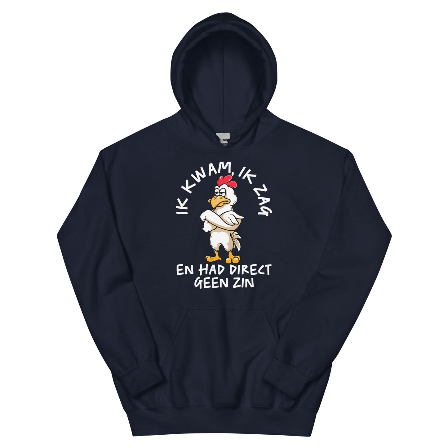 unisex Hoodie ( geen zin - kip)