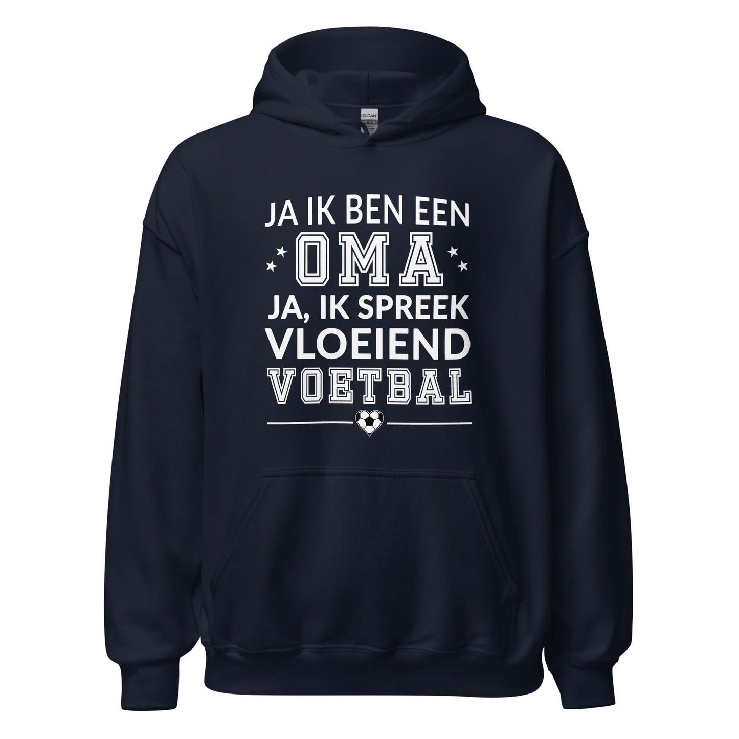 Unisex hoodie (Ja ik ben een oma, Ik spreek vloeiend voetbal)