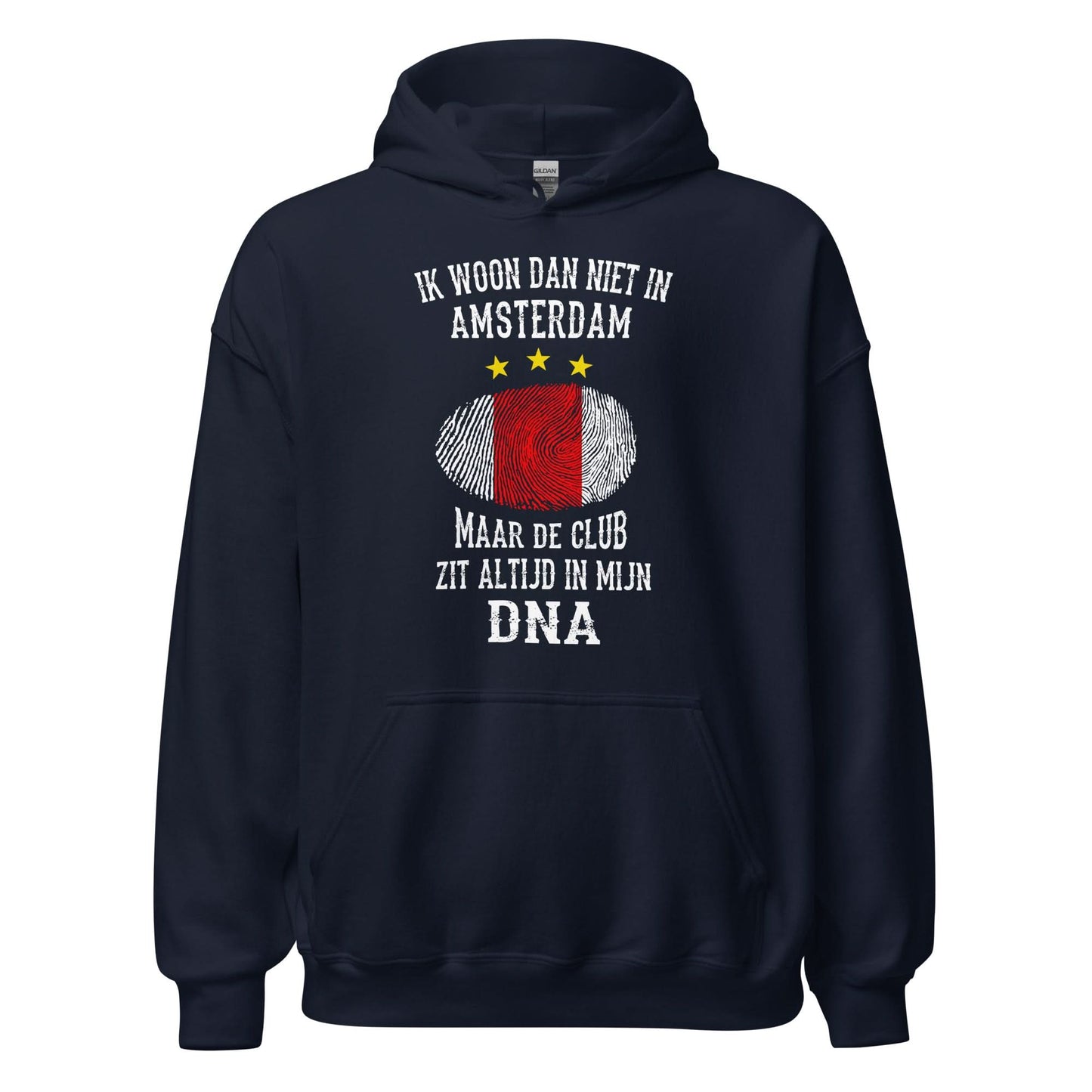 Unisex hoodie (Ik woon dan niet in Amsterdam Maar de ajax zit altijd in mijn DNA) Ajacied