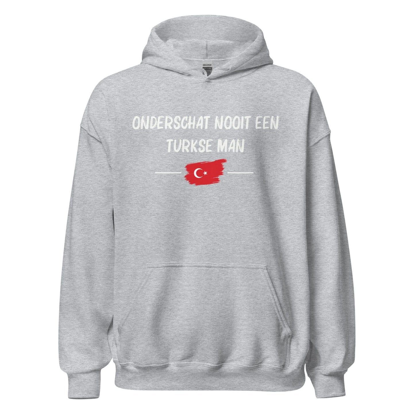Unisex Hoodie(onderschat nooit een Turkse man)