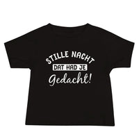 Baby T-shirt (Stille Nacht, dat had je gedacht)