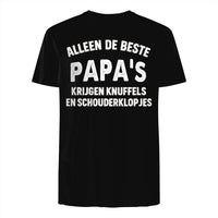 Unisex T-shirt (Alleen de beste papa's krijgen knuffels en schouderklopjes)