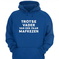 Classic Unisex Hoodie- Trotse Vader Van Een Paar Mafkezen
