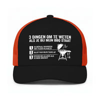Snapback Trucker Cap-3 DINGEN OM TE WETEN ALS JE BIJ MIJN BBQ STAAT