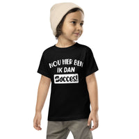 Peuter T-shirts (Hier Ben Ik Dan, Succes!)