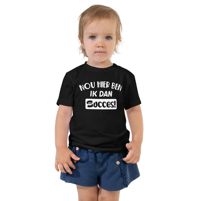 Peuter T-shirts (Hier Ben Ik Dan, Succes!)