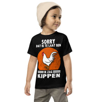 Peuter T-shirts (Sorry dat ik te laat ben - kippen)
