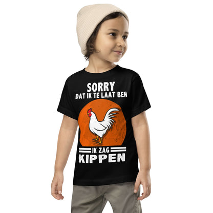 Peuter T-shirts (Sorry dat ik te laat ben - kippen)