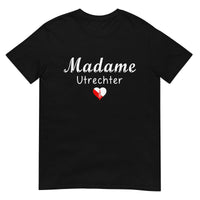 Unisex T-Shirt (Madame Utrechter)