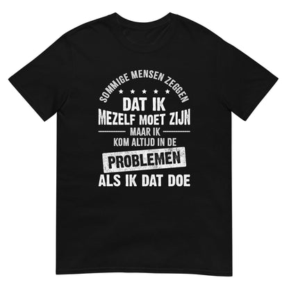 Unisex T-shirt (Problemen)