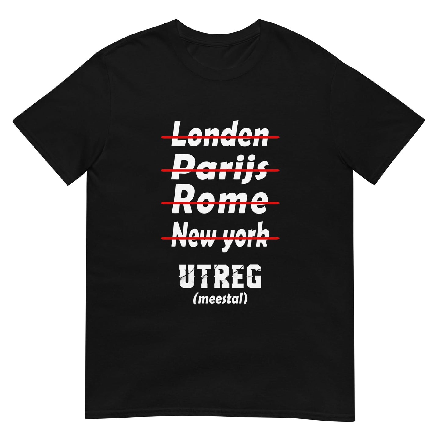 Unisex T-Shirt (Utreg Meestal)
