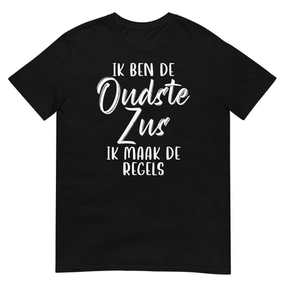 Unisex T-shirt ( Oudste zuster)