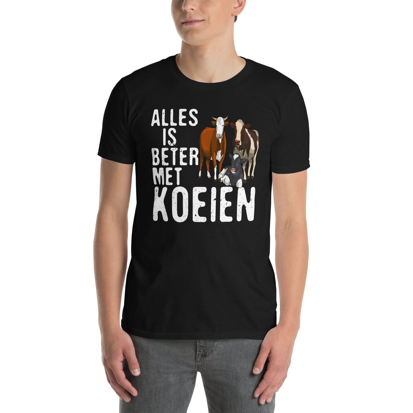 Unisex T-shirt (Alles is beter met koeien)