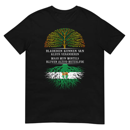Unisex T-shirt (Bladeren kunnen van kleur veranderen maar mijn wortels niet)