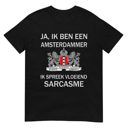 Unisex T-shirt (Amsterdam Sarcasm)