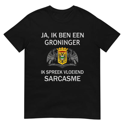 Unisex T-shirt (Groningen Sarcasme)
