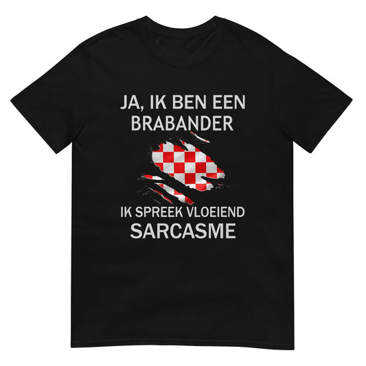 Unisex T-shirt (Brabant Sarcasme)