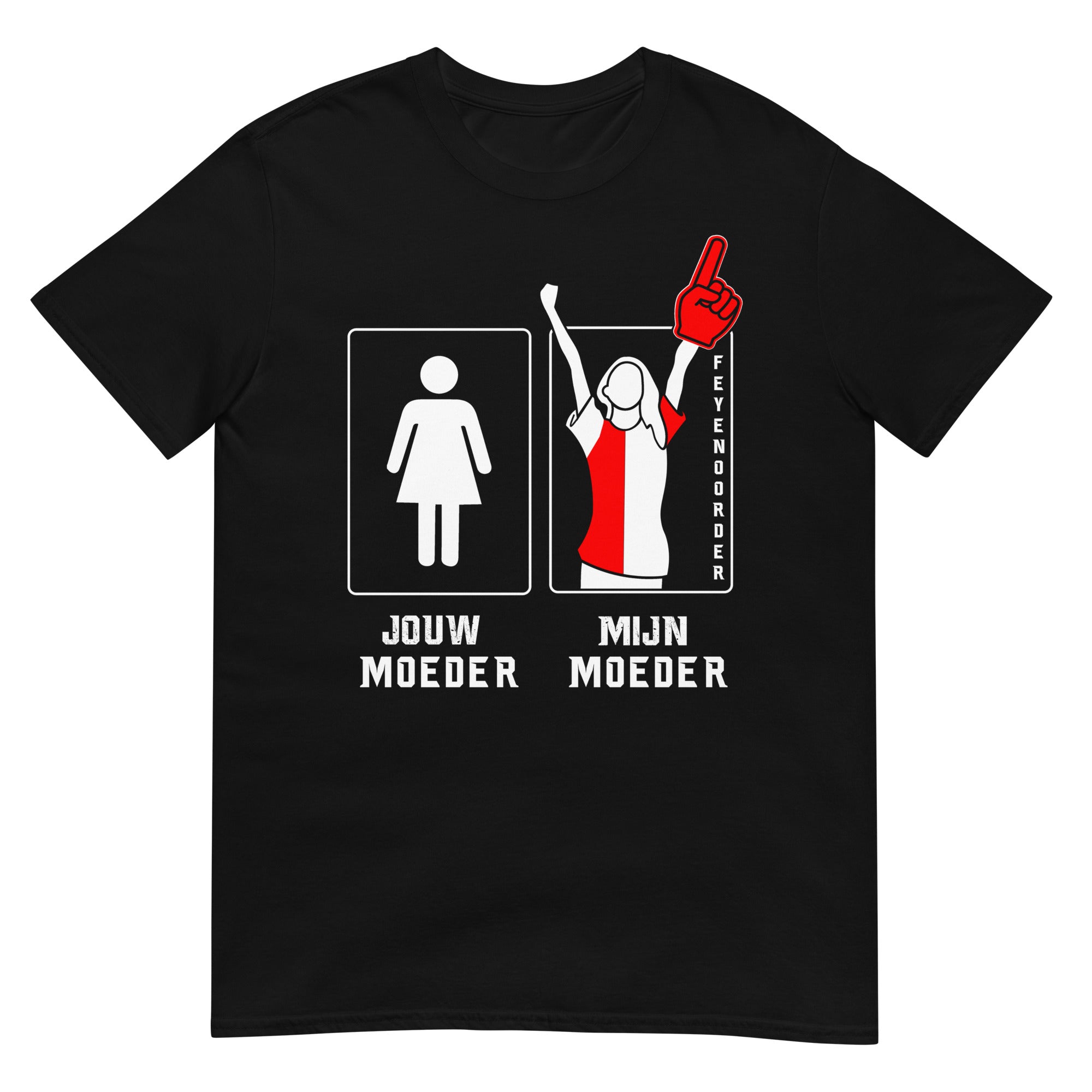 Unisex T-shirt (Jouw moeder, mijn moeder) 010