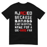Unisex T-shirt (Ajacied, omdat badass geen officiële naam is )