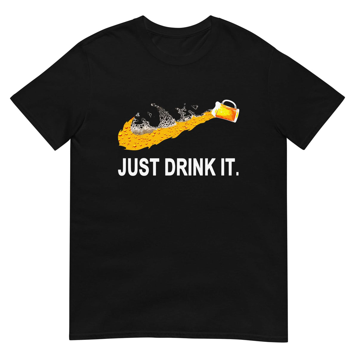 Unisex T-shirt (Just Drink It)