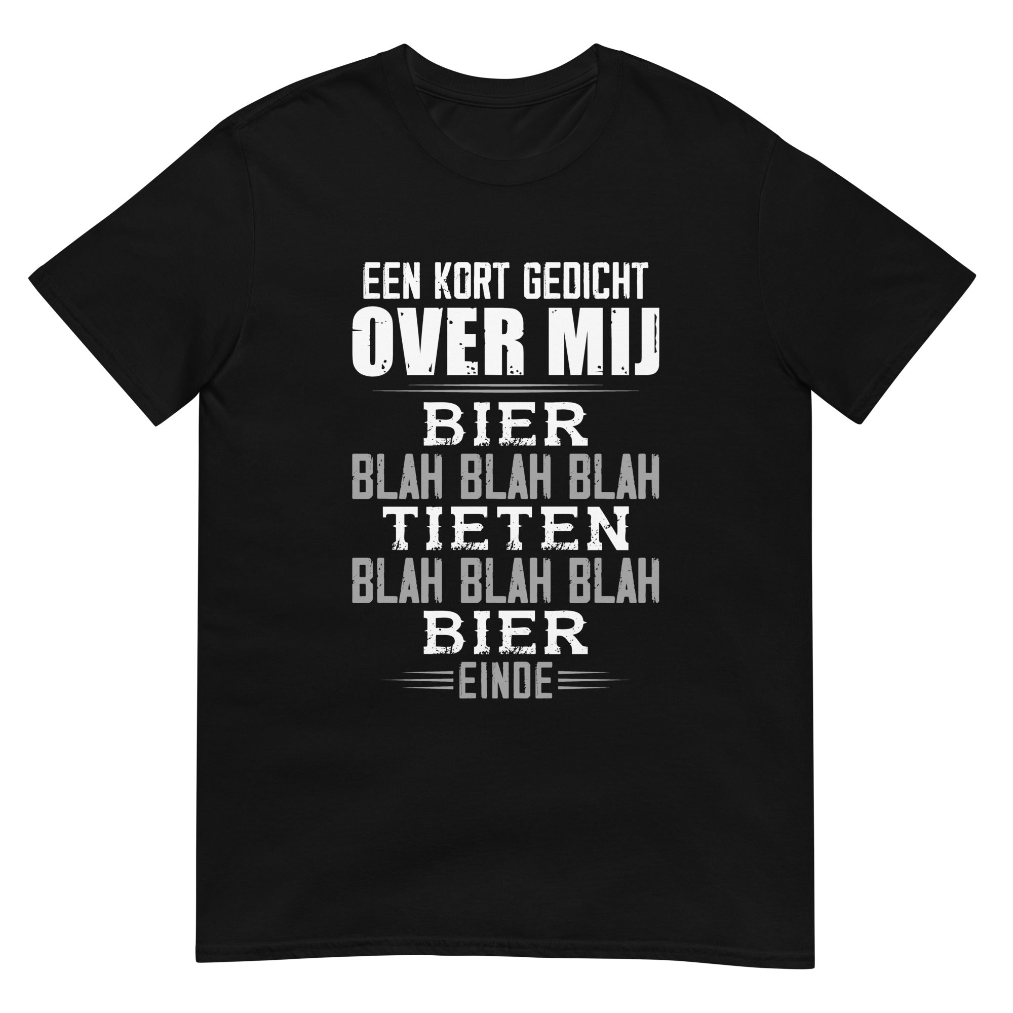 Unisex T-shirt (een kort gedicht over mij)