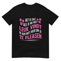 Unisex T-shirt (Het is Oké)