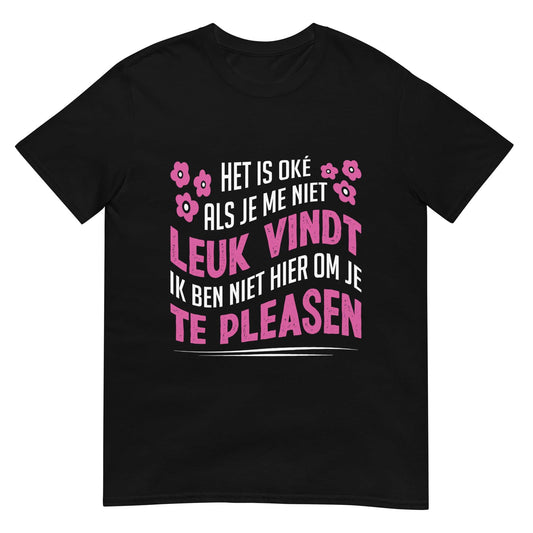Unisex T-shirt (Het is Oké)