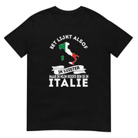 Unisex T-shirt (In mijn hoofd ben ik in Italie)